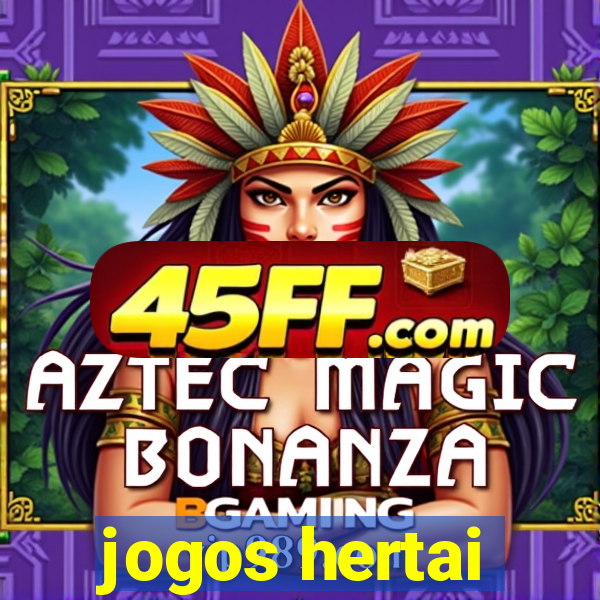 jogos hertai
